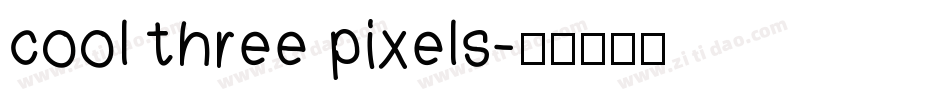 cool three pixels字体转换